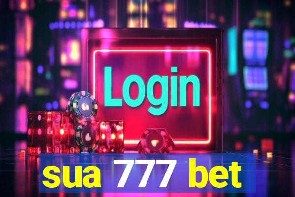 sua 777 bet